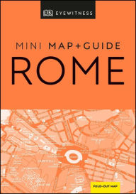 Title: DK Eyewitness Rome Mini Map and Guide, Author: DK Eyewitness