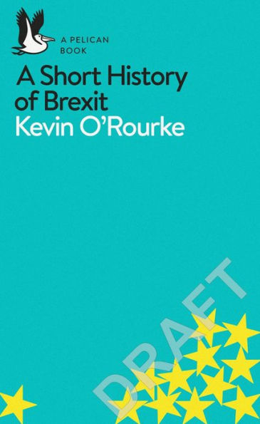 A Short History of Brexit