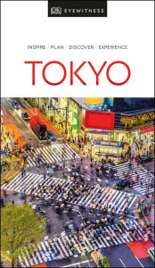 Title: DK Eyewitness Tokyo, Author: DK Eyewitness