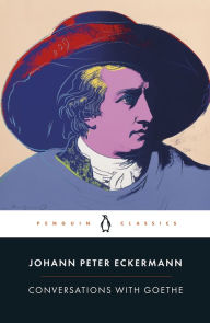 Amazon audio books downloads Conversations with Goethe FB2 CHM by Johann Peter Eckermann, Allan Blunden, Ritchie Robertson