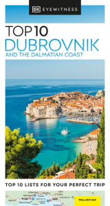 Read books download free Eyewitness Top 10 Dubrovnik and the Dalmatian Coast