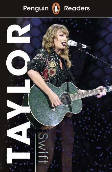 Taylor Swift (ELT Graded Reader): Level 1