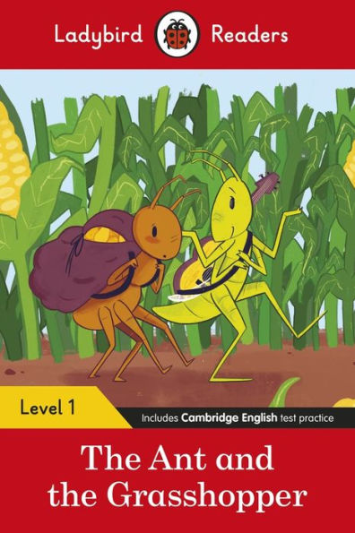 Ladybird Readers Level 1 - the Ant and Grasshopper: (ELT Graded Reader)