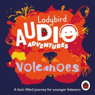 Title: Ladybird Audio Adventures: Volcanoes, Author: Ladybird