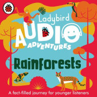 Title: Ladybird Audio Adventures: Rainforests, Author: Ladybird
