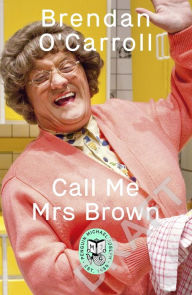 Call Me Mrs Brown