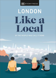 New release ebooks free download London Like a Local by  9780241490686