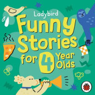 Title: Ladybird Funny Stories for 4 Year Olds, Author: Ladybird
