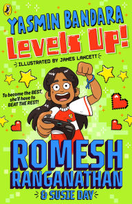 Title: Yasmin Bandara Levels Up!, Author: Romesh Ranganathan