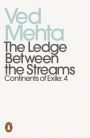 The Ledge between the Streams (Continents of Exile: 4)