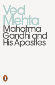 Free mp3 books on tape download Mahatma Gandhi and His Apostles English version by Ved Mehta  9780241505021