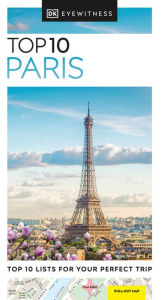 Title: DK Eyewitness Top 10 Paris, Author: DK Eyewitness