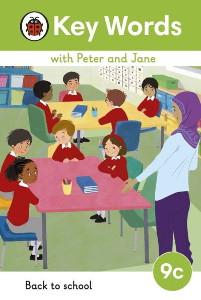 Key Words with Peter and Jane Level 9c - Back to School