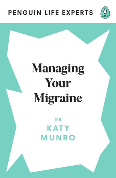 Managing Your Migraine