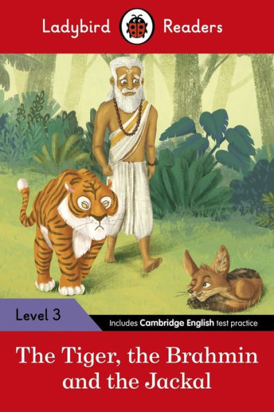 Ladybird Readers Level 3 - Tales from India the Tiger, Brahmin and Jackal (ELT Graded Reader)