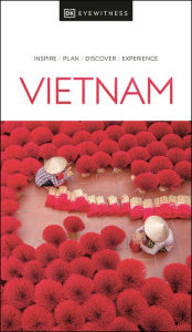 Title: DK Eyewitness Vietnam, Author: DK Eyewitness