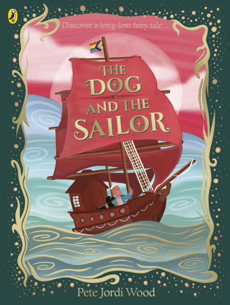 The Dog and the Sailor: A long-lost fairytale