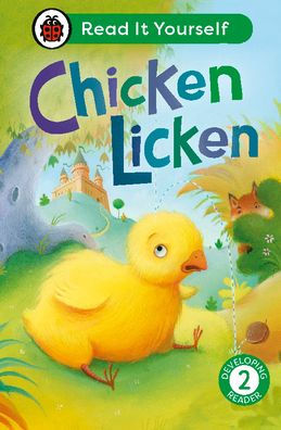 Chicken Licken: Read It Yourself - Level 2 Developing Reader