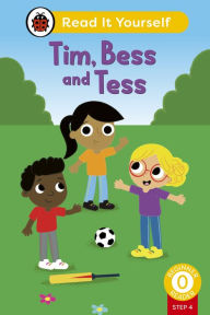 Title: Tim, Bess and Tess (Phonics Step 4): Read It Yourself - Level 0 Beginner Reader, Author: Ladybird