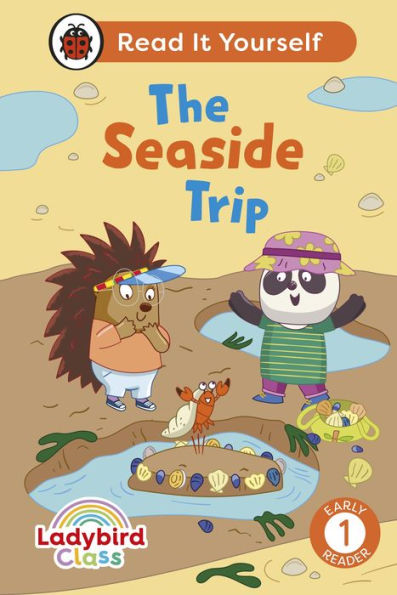 Ladybird Class The Seaside Trip: Read It Yourself - Level 1 Early Reader