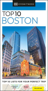 Title: DK Eyewitness Top 10 Boston, Author: DK Eyewitness