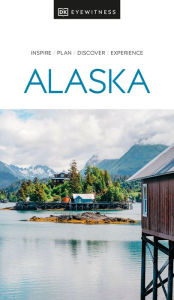 Title: Eyewitness Alaska, Author: DK Eyewitness