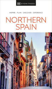Title: Eyewitness Northern Spain, Author: DK Eyewitness