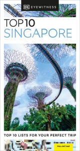 Title: DK Eyewitness Top 10 Singapore, Author: DK Eyewitness