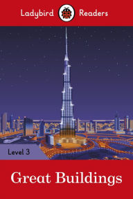 Title: Ladybird Readers Level 3 - Great Buildings (ELT Graded Reader), Author: Ladybird