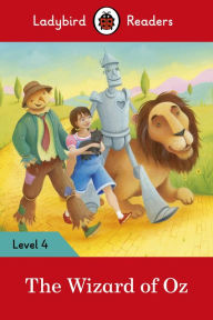 Title: Ladybird Readers Level 4 - The Wizard of Oz (ELT Graded Reader), Author: Ladybird