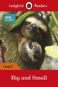 Title: Ladybird Readers Level 2 - BBC Earth - Big and Small (ELT Graded Reader), Author: Ladybird