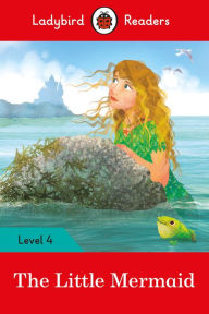 Title: Ladybird Readers Level 4 - The Little Mermaid (ELT Graded Reader), Author: Ladybird