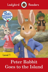 Title: Ladybird Readers Level 1 - Peter Rabbit - Goes to the Island (ELT Graded Reader), Author: Beatrix Potter