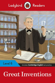 Title: Ladybird Readers Level 6 - Great Inventions (ELT Graded Reader), Author: Ladybird