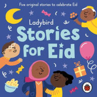 Title: Ladybird Stories for Eid, Author: Sidra Ansari