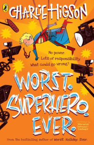 Online free downloads of books Worst. Superhero. Ever 9780241588734 PDB RTF ePub