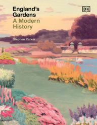 Title: England's Gardens, Author: Stephen Parker