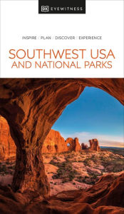 Title: DK Eyewitness Southwest USA and National Parks, Author: DK Eyewitness