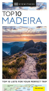 Title: DK Eyewitness Top 10 Madeira, Author: DK Eyewitness