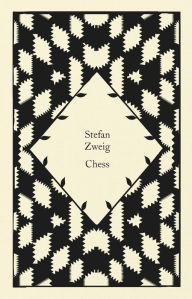 Title: Chess, Author: Stefan Zweig