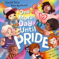 Title: One More Day Until Pride, Author: Gareth Peter