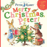 Merry Christmas, Peter!: A Lift-the-Flap Book