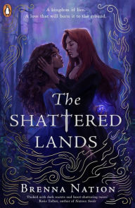 Title: The Shattered Lands, Author: Brenna Nation