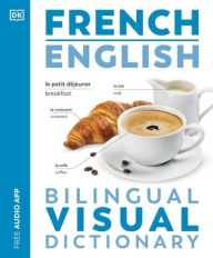 Title: French English Bilingual Visual Dictionary, Author: DK