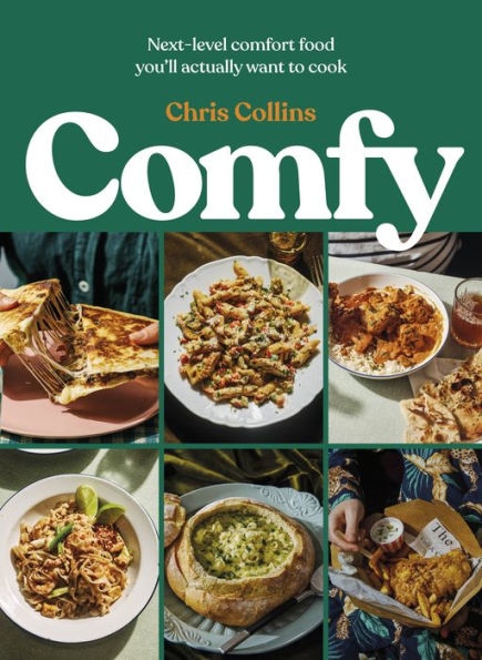 Comfy: Next-level comfort food you'll actually want to cook