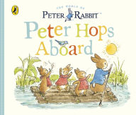 Title: Peter Rabbit Tales - Peter Hops Aboard, Author: Beatrix Potter