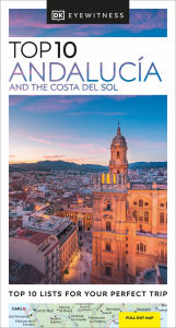 Title: DK Top 10 Andalucía and the Costa del Sol, Author: DK Travel