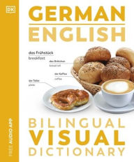 Title: German English Bilingual Visual Dictionary, Author: DK