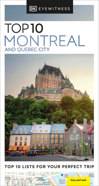 DK Top 10 Montreal and Quebec City