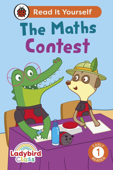 Ladybird Class: The Maths Contest: Read It Yourself - Level 1 Early Reader